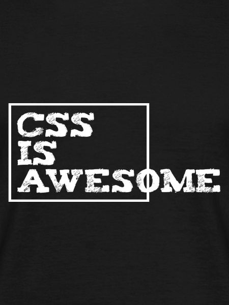 css is awesome