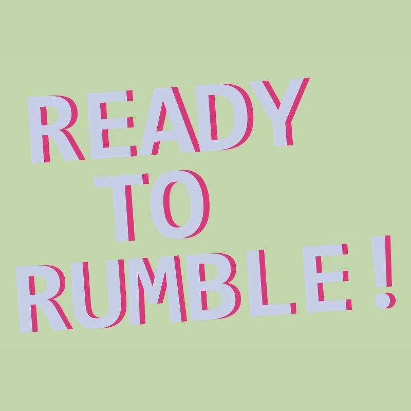 Ready to Rumble