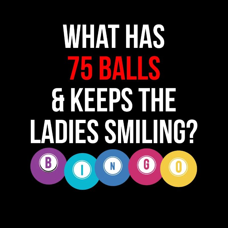 What Has 75 Balls & Keeps The Ladies Smiling