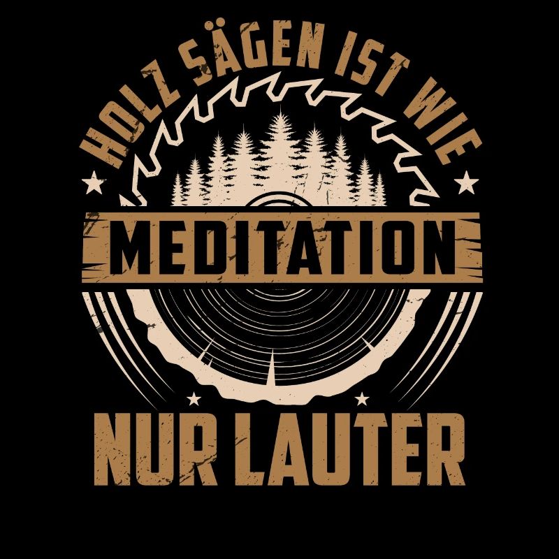 HOLZ HACKEN IST MEDITATION - NUR LAUTER