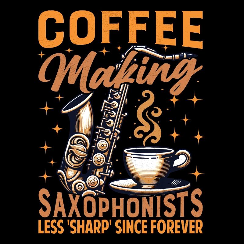 Coffee Enthusiast Saxophone Instructor Apparel