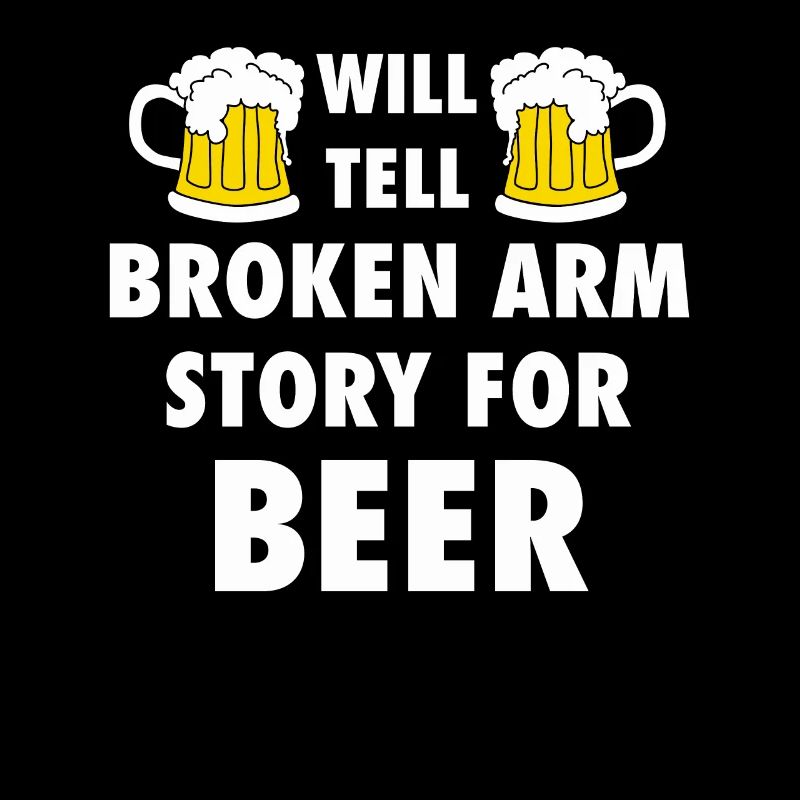 Will Tell Broken Arm Story For Beer