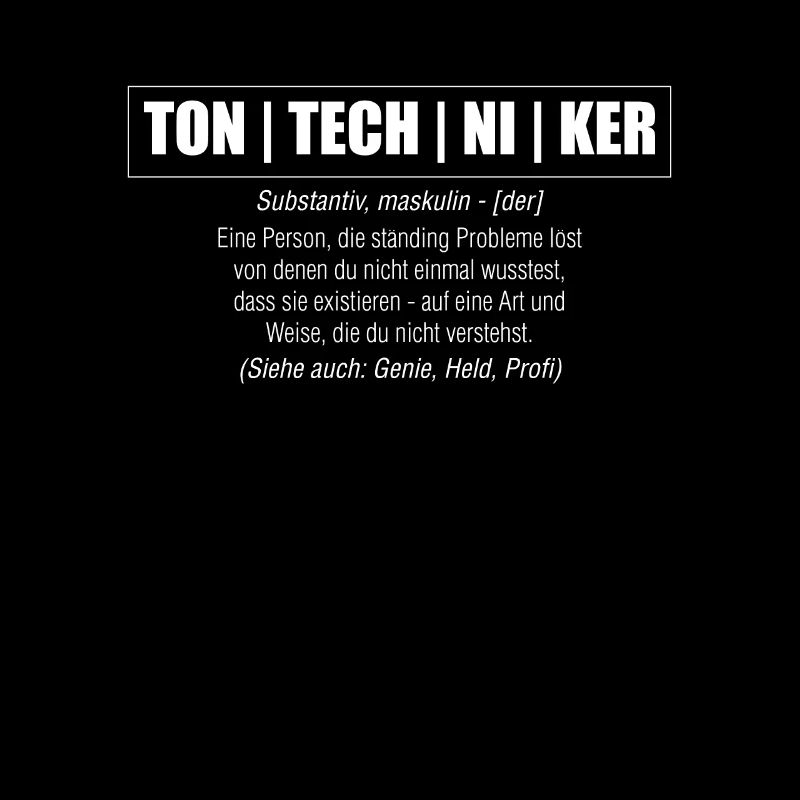 Tontechniker T-Shirt Geschenk Definition