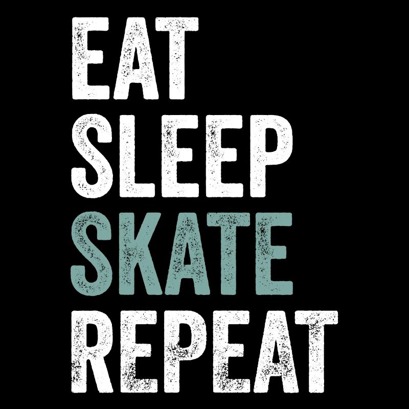Eat Sleep Skate Repeat Skating Accessories Funny