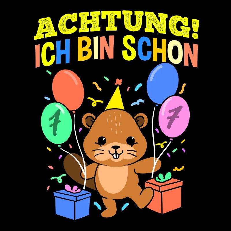 Achtung Ich Bin Schon 7 Geburtstag Biber