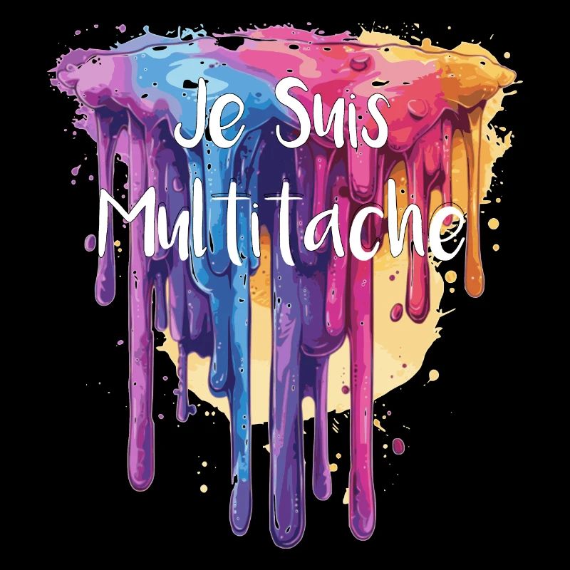 JE SUIS MULTITACHE !
