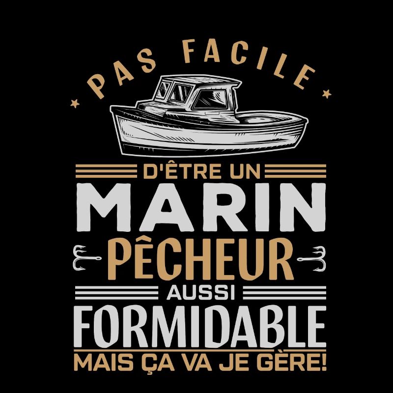 Humour métier | Marin pêcheur formidable