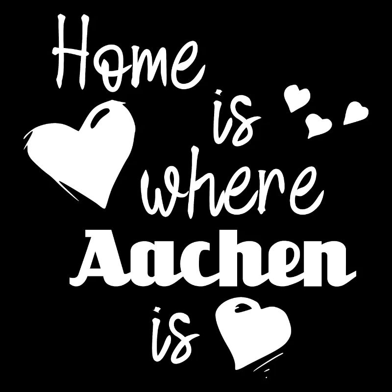 Zuhause in Aachen - Home is where Aachen is