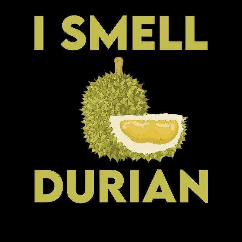 I smell durian