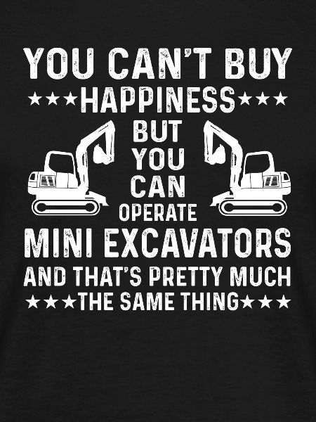 Funny Excavator Gift