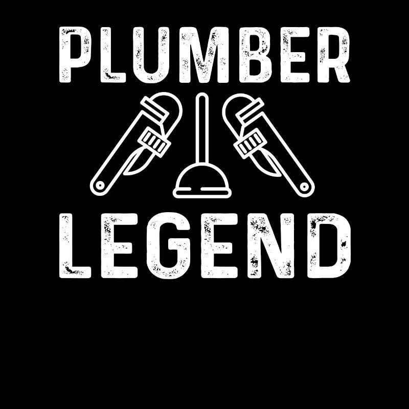 Funny plumber legend
