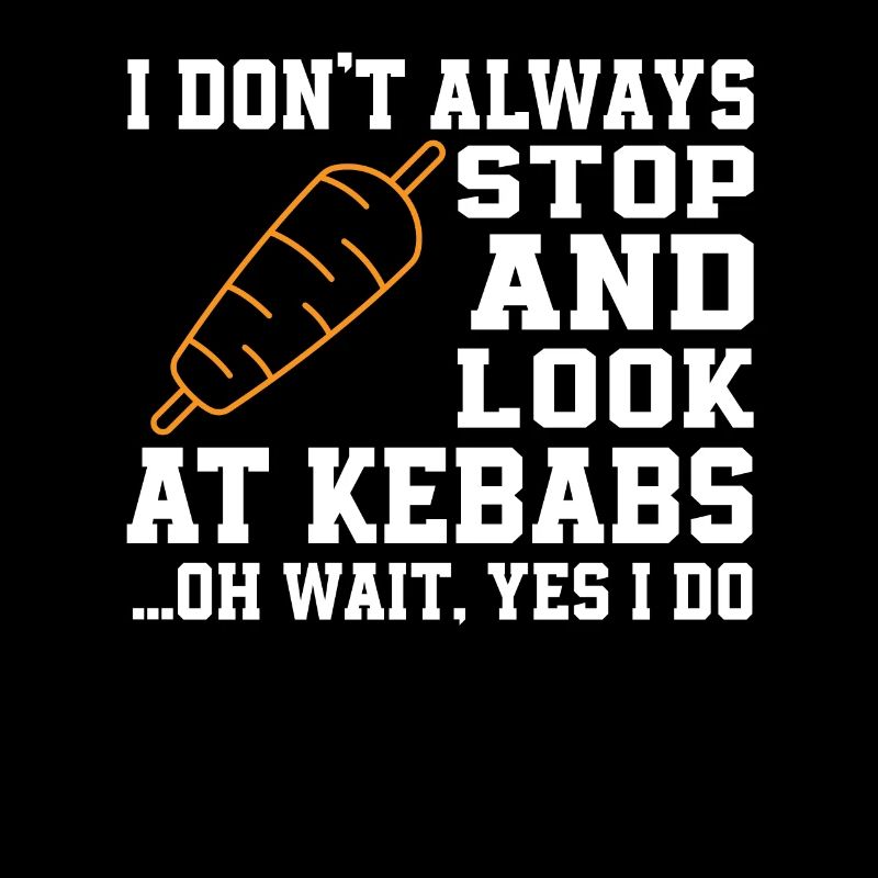 Funny kebab saying