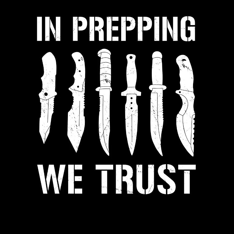 In Prepping we trust