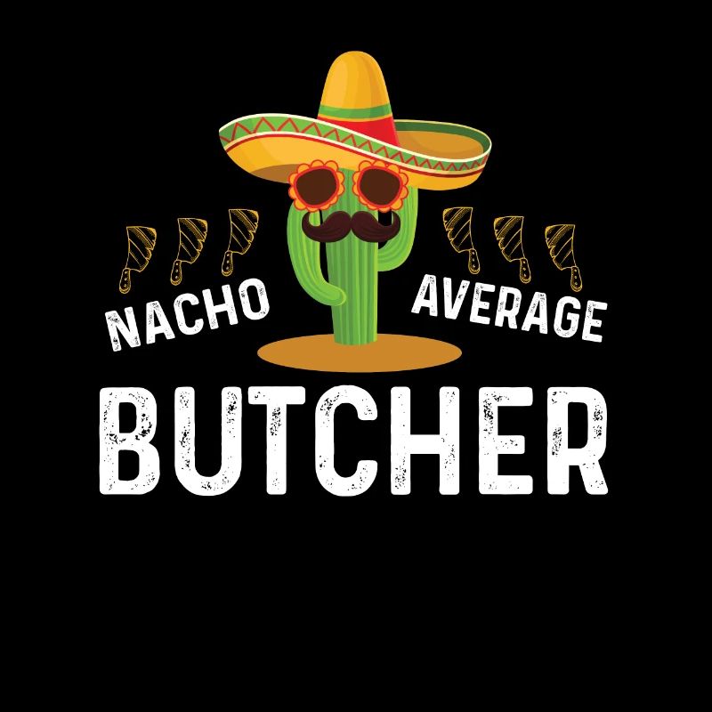 Drôle de Nacho Boucher Mexicain Average Fiesta