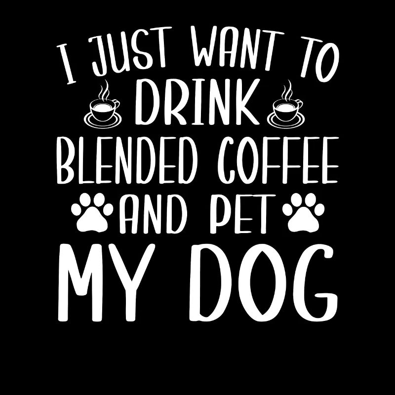 Fun mixed coffee and dog lovers