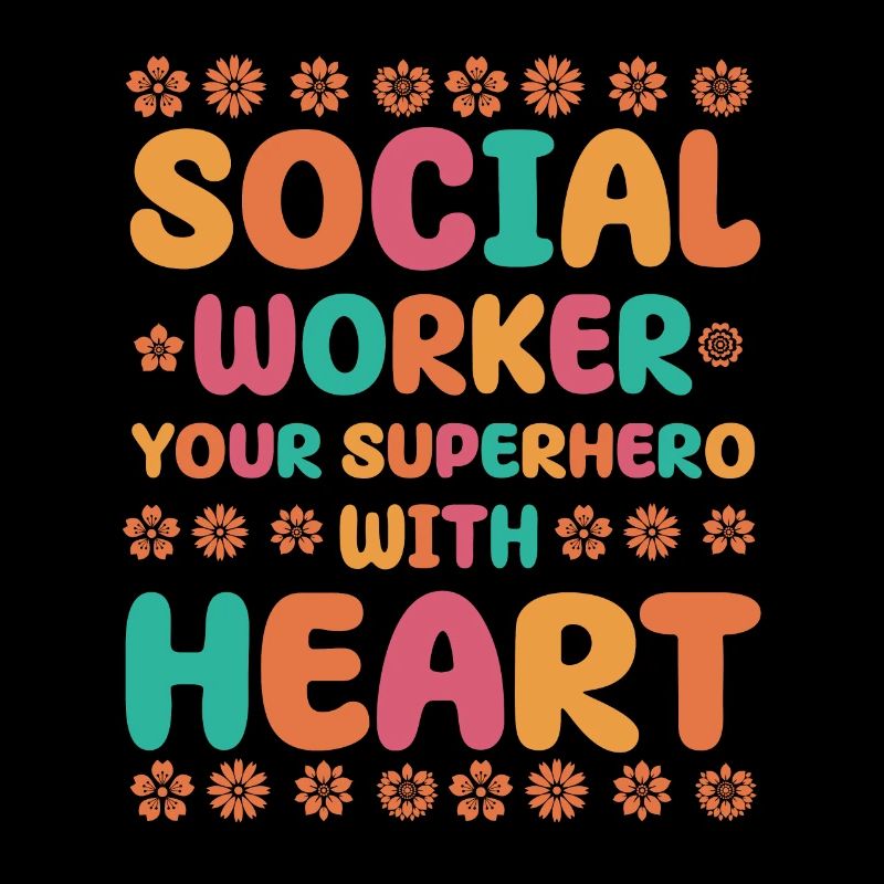 Funny social worker saying