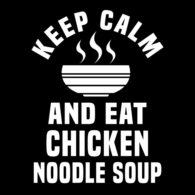 Funny Chicken Noodle Soup Saying
