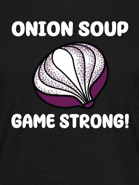 Onion Soups Game Strong