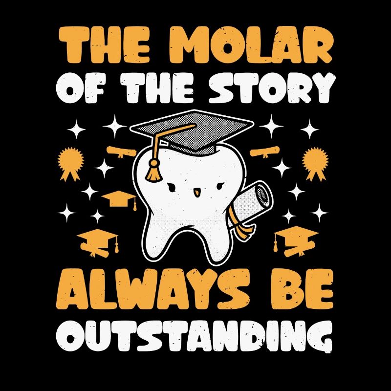 Humor for a dentistry student's graduation