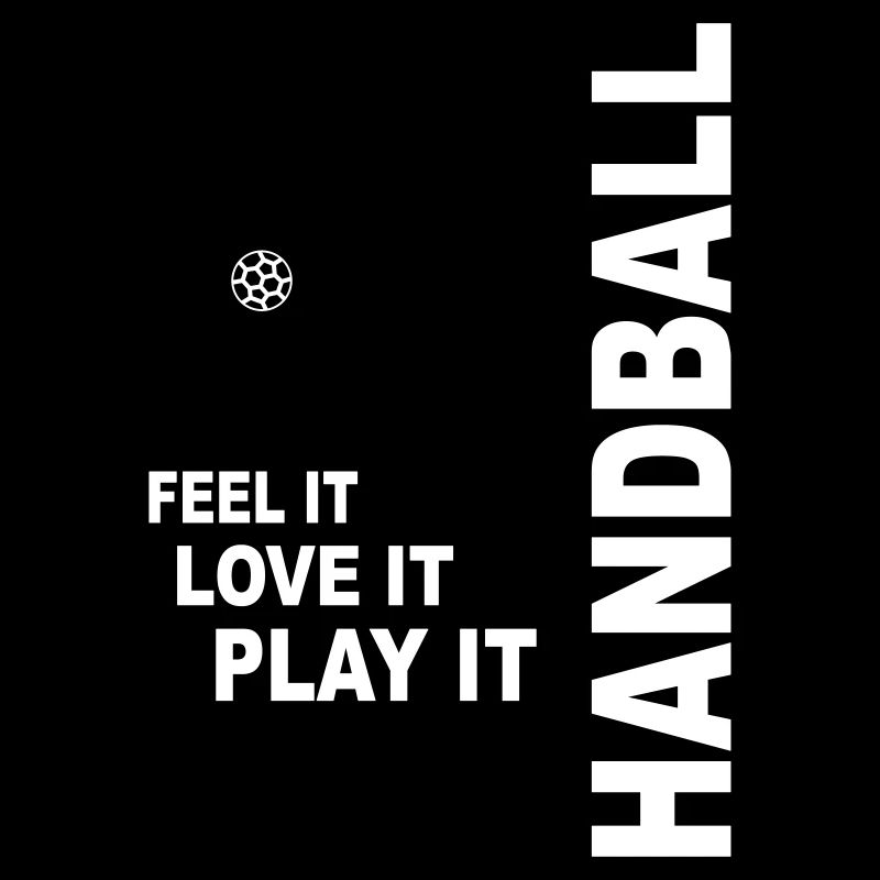Handball - feel it, love it, play it