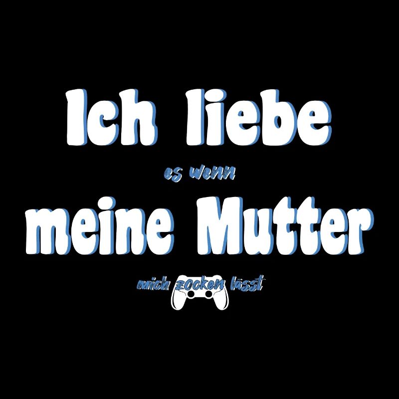 Ich liebe meine Mutter Gaming