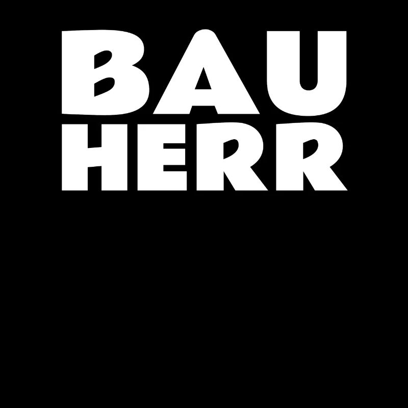 Bauherr - Chef der Baustelle