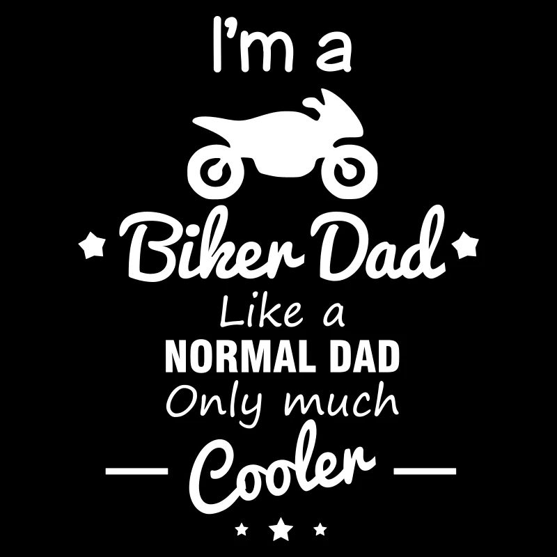 Biker dad - daddy - motorrad - Vater - Papa