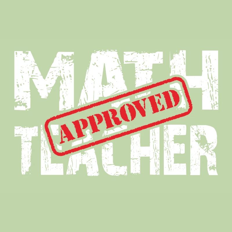 Math Teacher Approved. Professeur de mathématiques testé