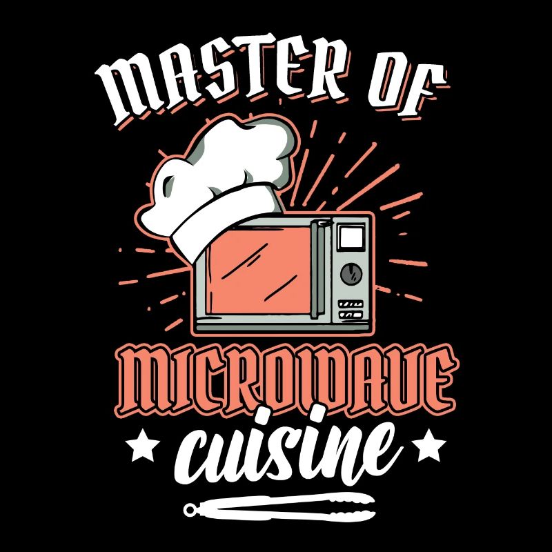 Cuisine Humour Maître De La Cuisine Micro-Ondes Dire