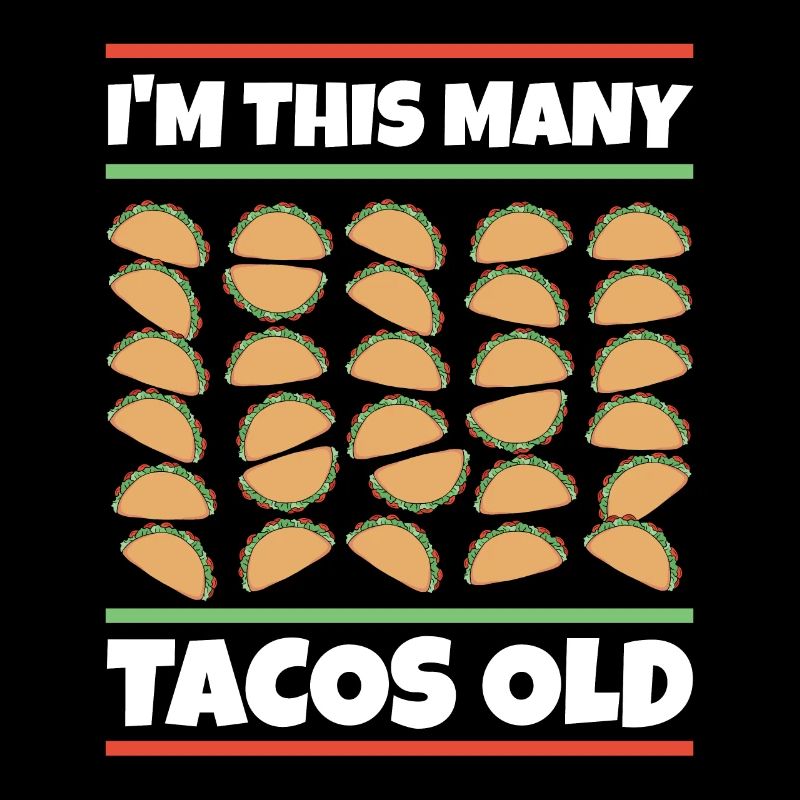 30th Birthday Gift Idea Funny Witty Tacos
