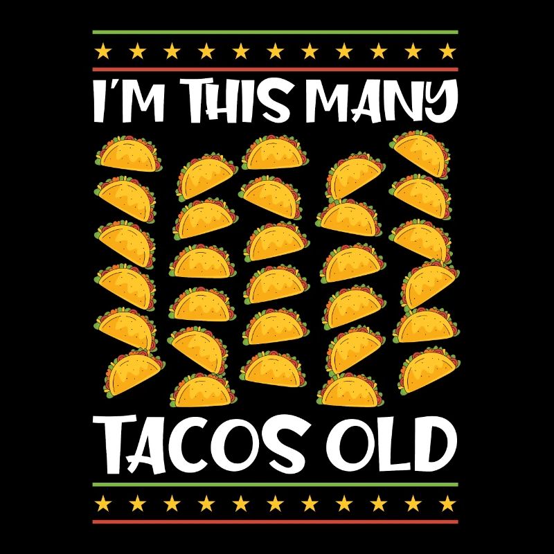 30th Birthday Gift Idea Funny Witty Tacos