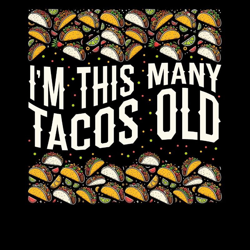 40th Birthday Gift Idea Forty Tacos Funny