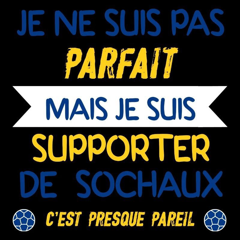 JE SUIS SUPPORTER DE SOCHAUX