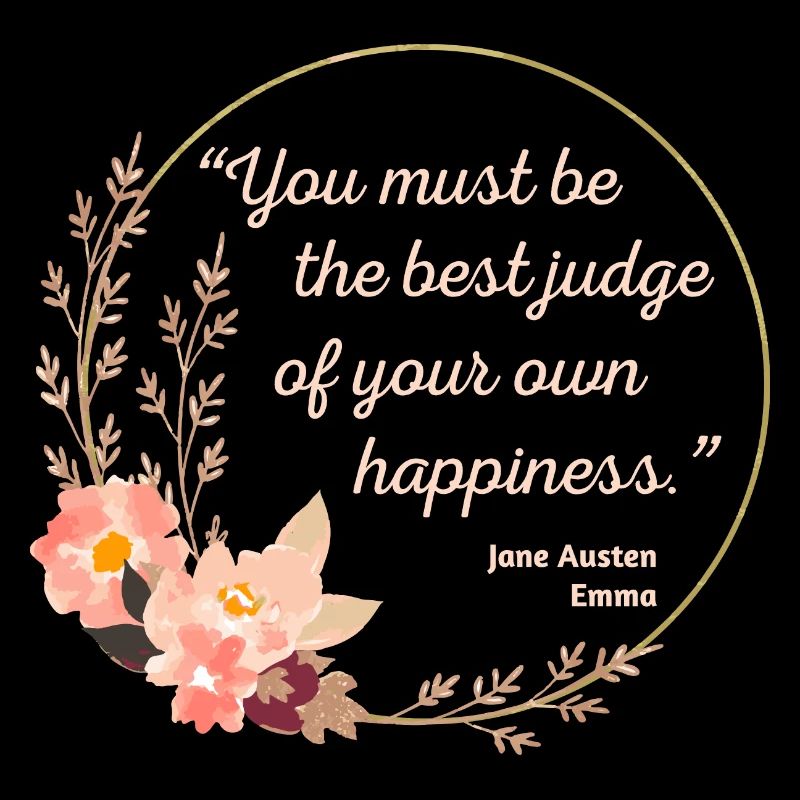 Emma By Jane Austen Quote I - Cute Style