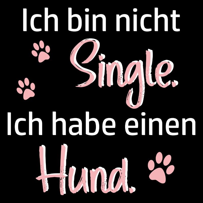 Hund Hunde Single Pfote Spruch Geschenkidee