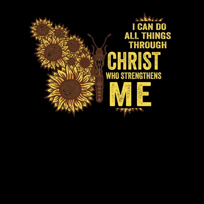 I Can Do All Things Through Christ Strengthens