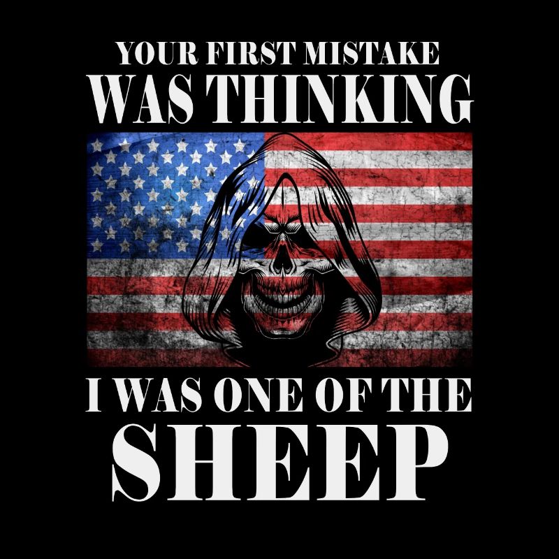 Your first Mistake was thinking I was a Sheep