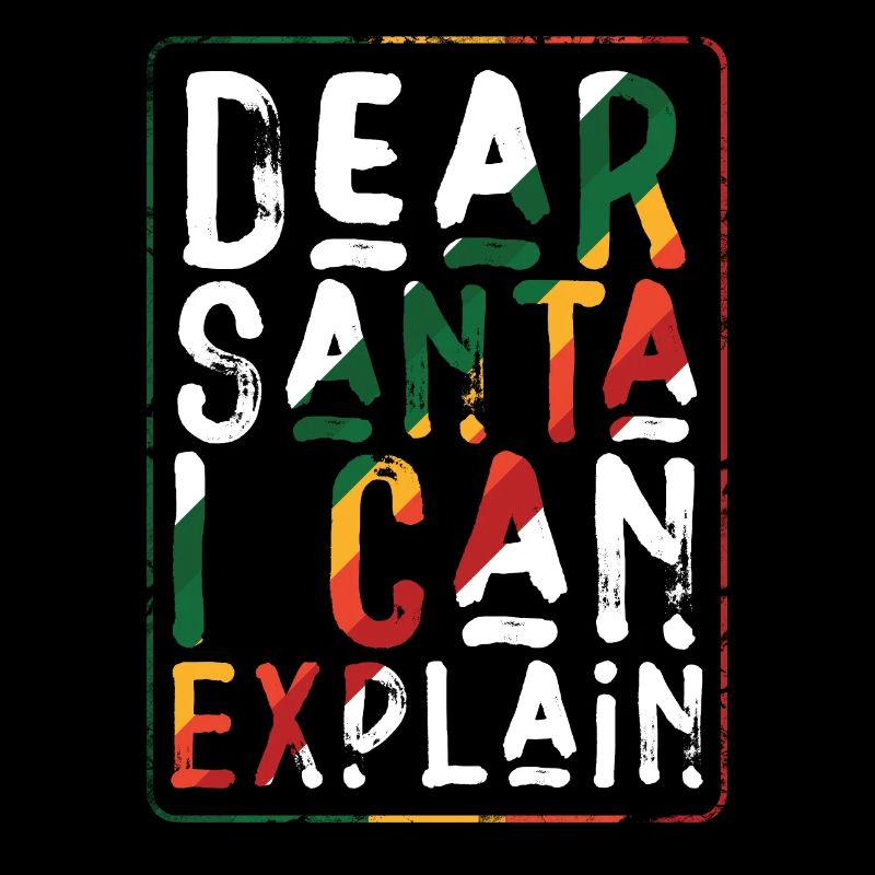 Dear Santa I Can Explain