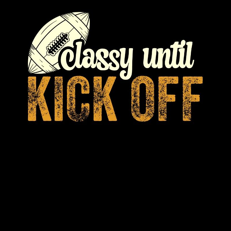 Classy Until Kickoff Game Day American Football