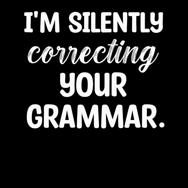 Je corrige silencieusement votre grammaire