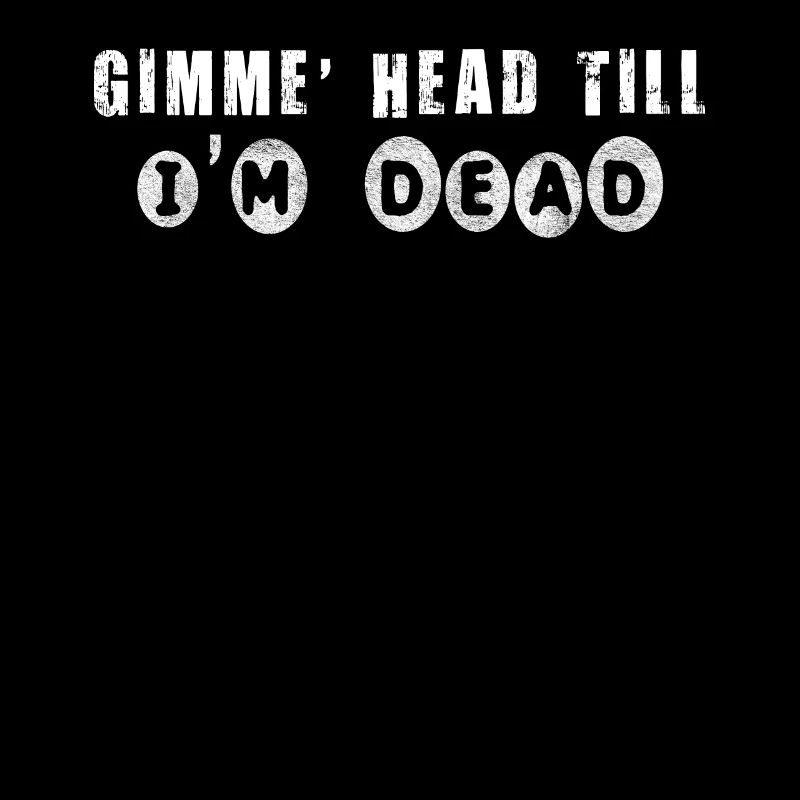 Gimme Head Till I’m Dead 80s Lovers