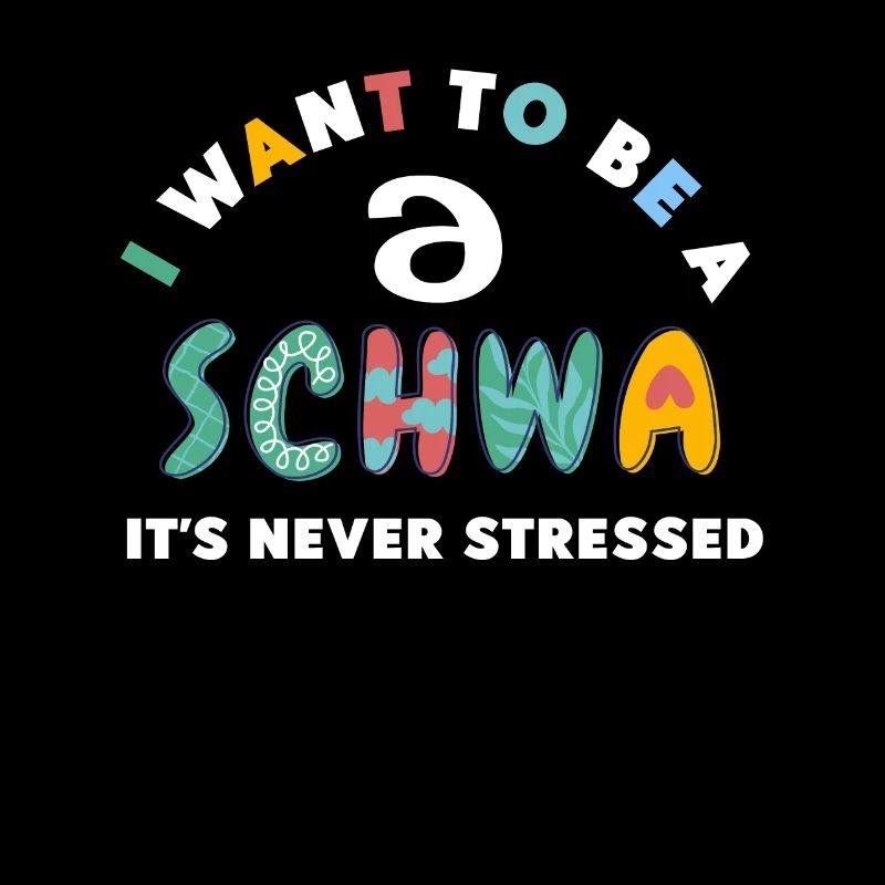 Ich will ein Schwa sein, der nie gestresst ist