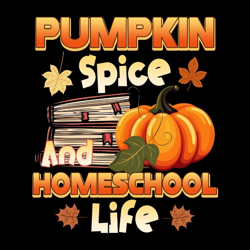 Pumpkin Spice And Homeschool Life
