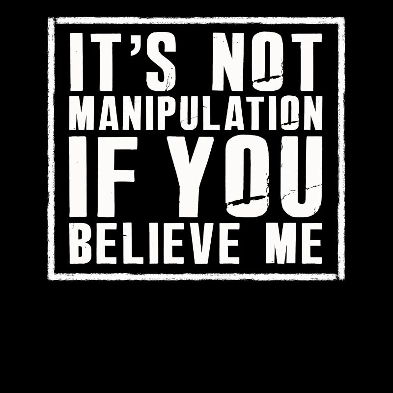 Pas de manipulation si vous croyez