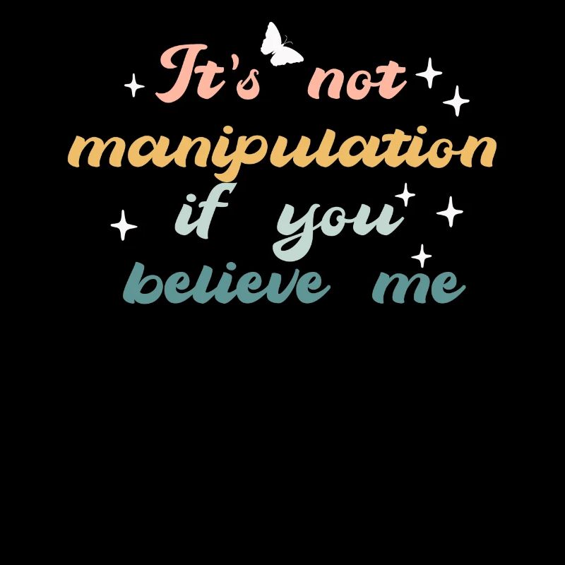 Keine Manipulation, wenn du glaubst
