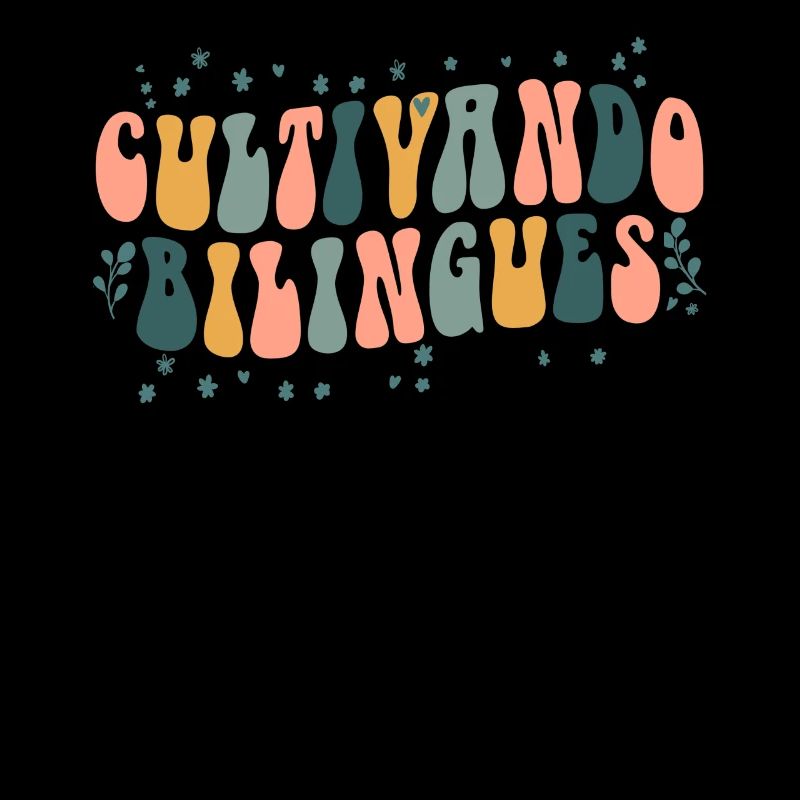 Cultivando Bilingües Spanish Teacher