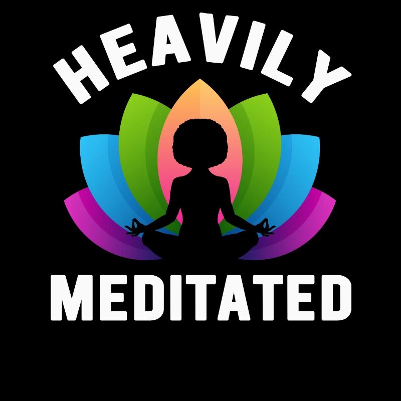 Heavily Meditated