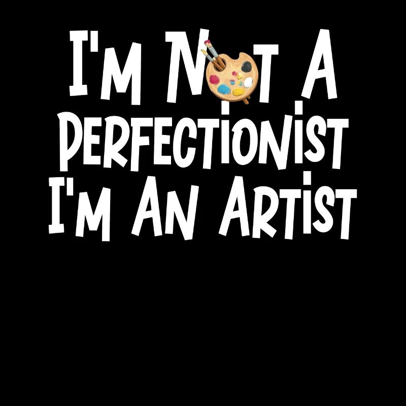 Ich bin kein Perfektionist, ich bin ein Künstler