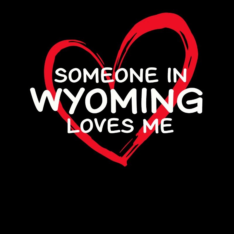 Quelqu’un dans le Wyoming m’aime