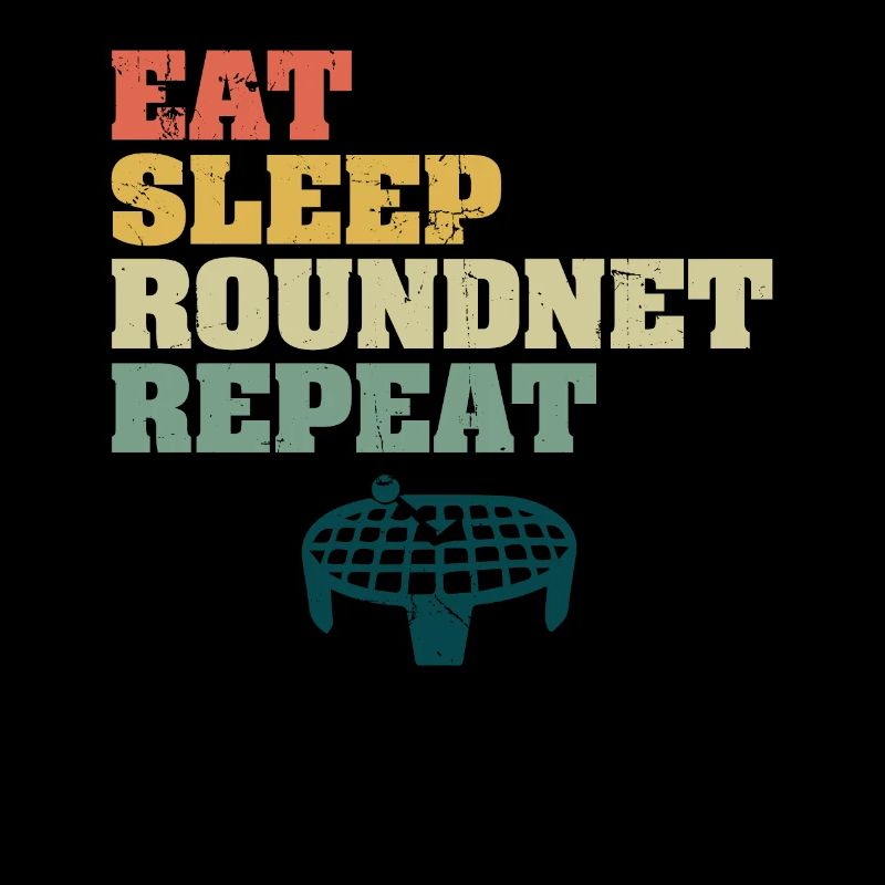 Eat Sleep Roundnet Repeat